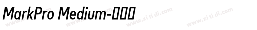 MarkPro Medium字体转换 MarkPro Medium字体转换